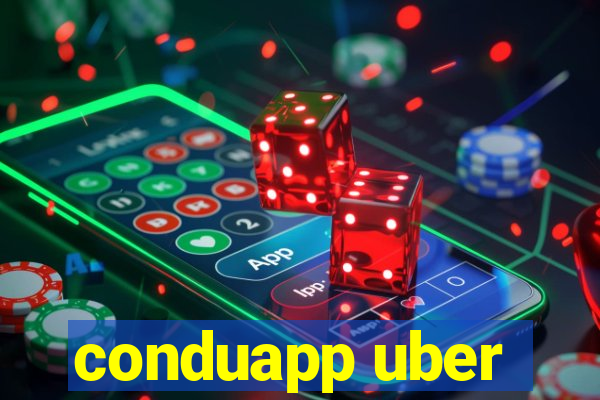 conduapp uber